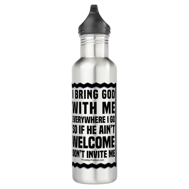 Is God Invited To 710 Ml Water Bottle (Right)