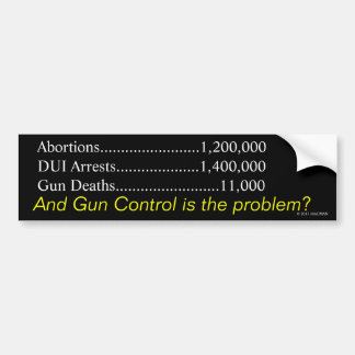 Is Gun Control the Problem? Bumper Sticker