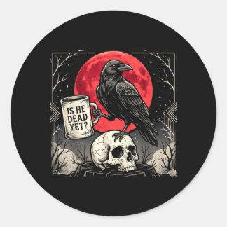 Is He Vintage Government Agencyd Yet Classic Round Sticker