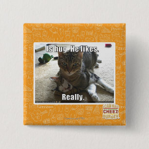 Is hug. He likes. 15 Cm Square Badge