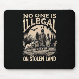 Is Illegal On Stolen Land 90s Mouse Pad