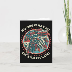 Is Illegal On Stolen Land  Card