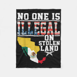 Is Illegal On Stolen Land Gifts Native Americans  Fleece Blanket