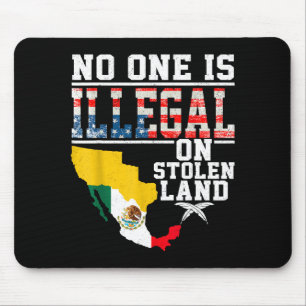 Is Illegal On Stolen Land Native Americans Mouse Pad