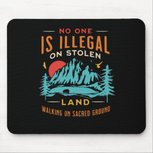 Is Illegal On Stolen Land Vintage Mouse Pad