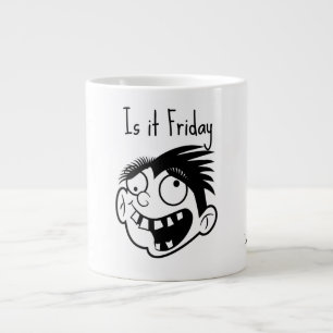 Is it Friday  Large Coffee Mug