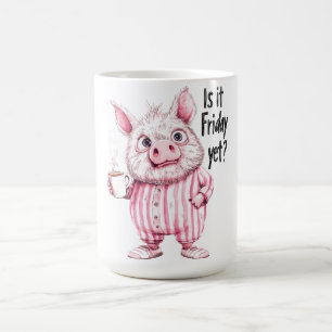  "Is It Friday Yet?" Funny Pig Coffee Mug 
