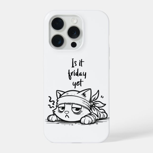Is it Friday yet iPhone Case (Back)