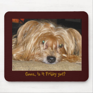 Is it Friday Yet? Mouse Pad