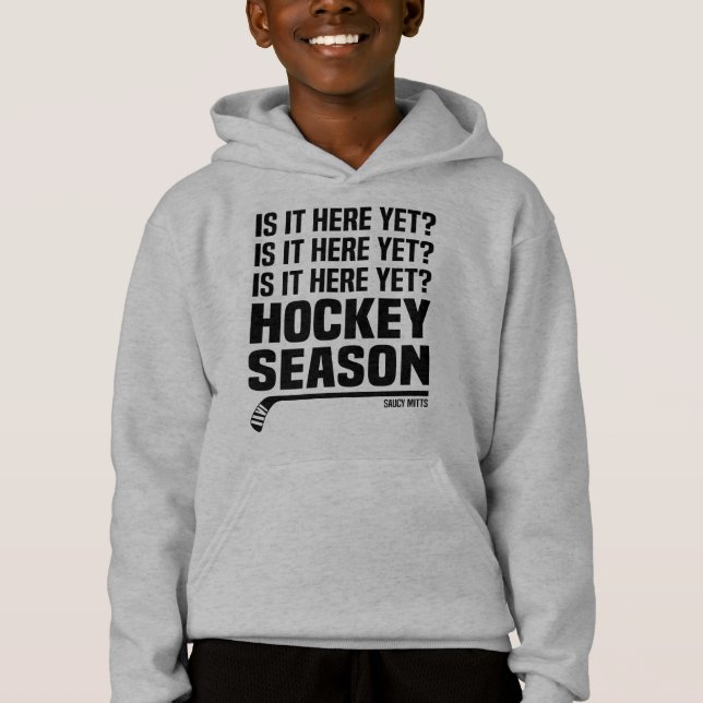 Is It Here Yet? Hockey Season Youth Hockey (Front)