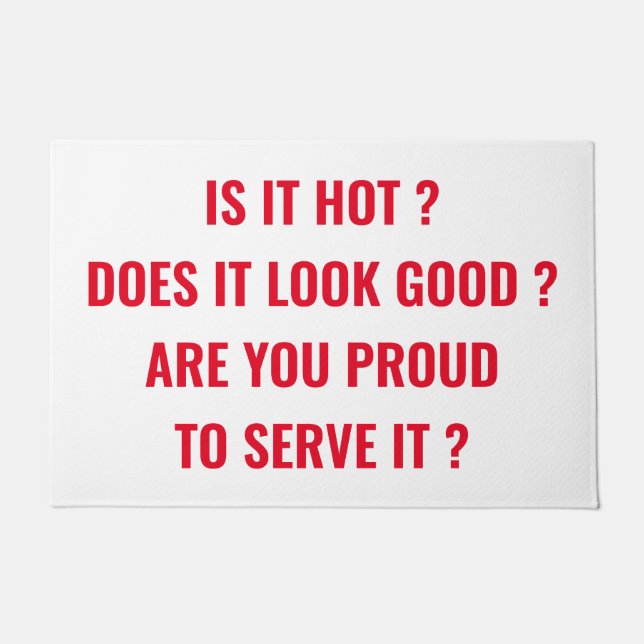 Is it hot doormat (Front)