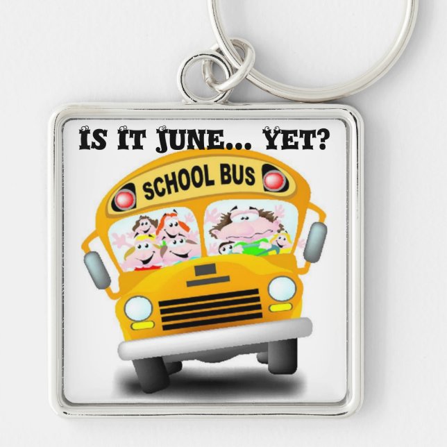 Is It June Yet? Key Ring (Front)