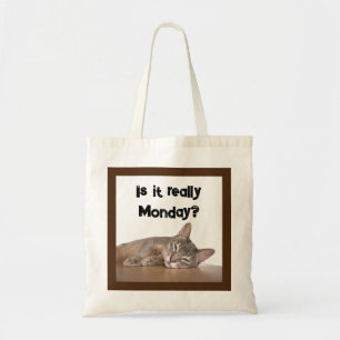 Is It Really Monday? Funny Abyssinian Cat Meme Tote Bag