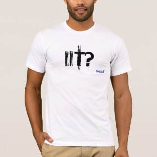 Is it tight? T-Shirt