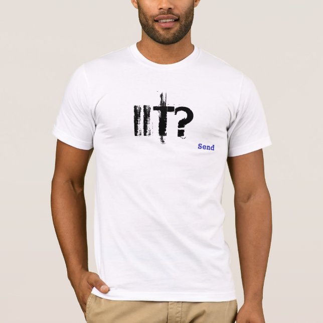 Is it tight? T-Shirt (Front)