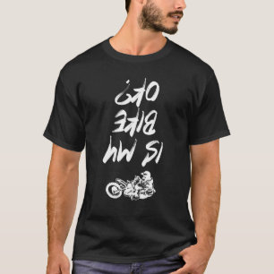 Is My Bike Ok  Dirt Bike Motocross T-Shirt