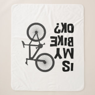 Is My Bike OK Funny Mountain Bike Sherpa Blanket