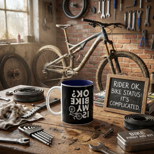 Is My Bike OK Funny Mountain Bike Two-Tone Coffee Mug