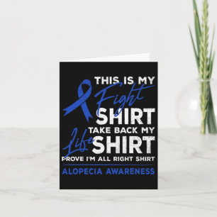 Is My Fight Alopecia Awareness Aa Ribbon Warrior Card