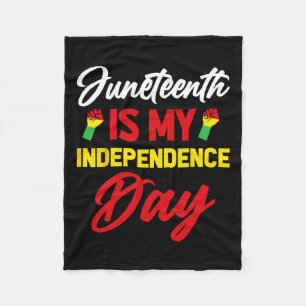 Is My Independence Day 1  Fleece Blanket