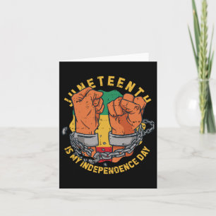 Is My Independence Day Black History Afro-centric Card