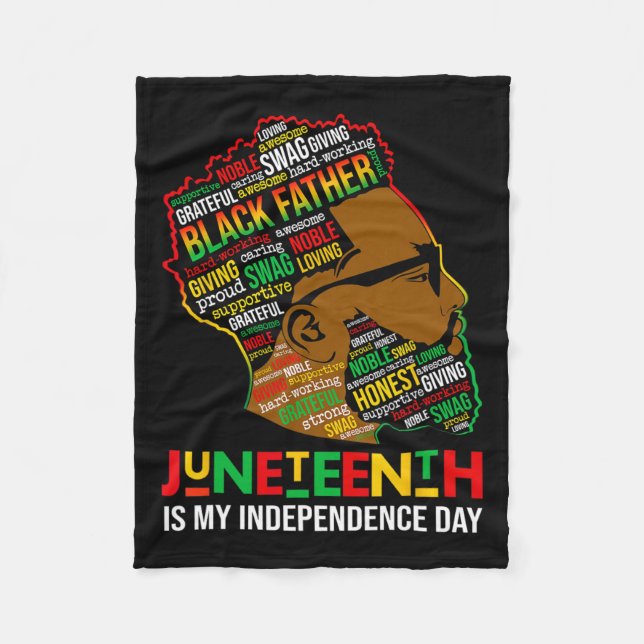 Is My Independence Day Black King Father's Day  Fleece Blanket (Front)