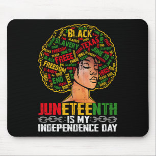 Is My Independence Day Black Pride Melanin 1 Mouse Pad