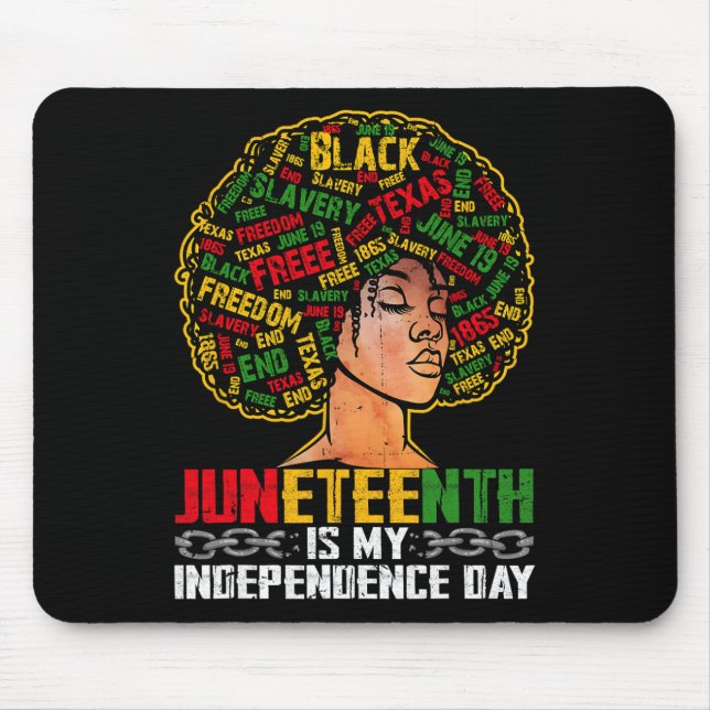 Is My Independence Day Black Pride Melanin 1  Mouse Pad (Front)