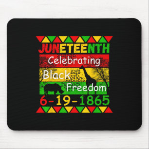 Is My Independence Day Celebrating Black Freedom Mouse Pad