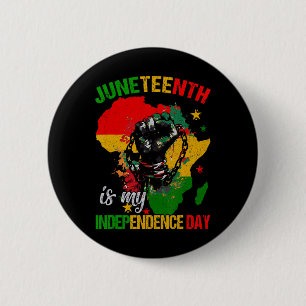 Is My Independence Day Free Ish Black Mens Womens 6 Cm Round Badge