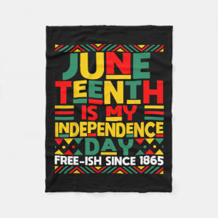 Is My Independence Day Freedom African Men Women  Fleece Blanket
