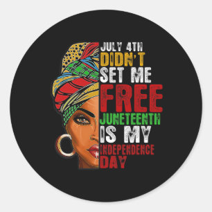 Is My Independence Day Not July 4th Classic Round Sticker