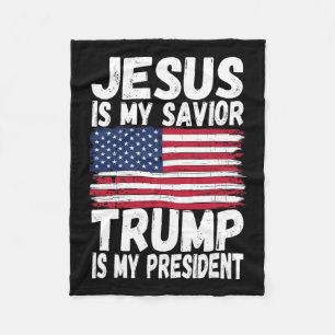 Is My Saviour Trump Is My President Republican Gif Fleece Blanket
