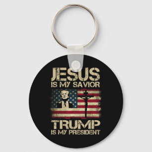 Is My Saviour Trump Is My President Trump 2024 Usa Key Ring