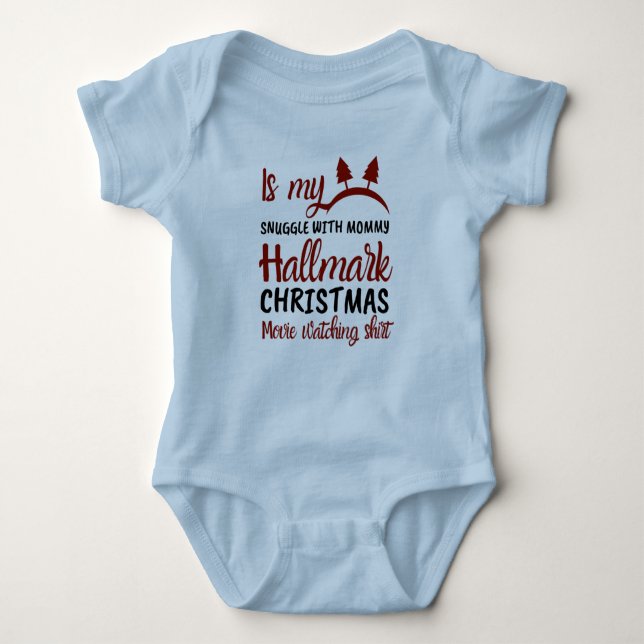 Is My Snuggle with Mummy Hallmark Christmas Movies Baby Bodysuit (Front)