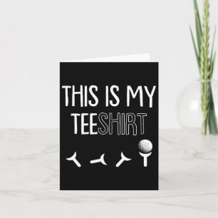 Is My Tee Fathers Day Golf Sport Pun Golfing Golfe Card