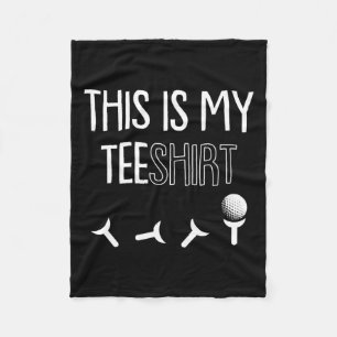 Is My Tee Fathers Day Golf Sport Pun Golfing Golfe Fleece Blanket