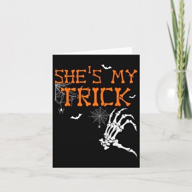 Is My Trick Hes Is My Treat Halloween Couple Skele Card (Front)