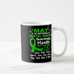 Is National Mental Health Awareness Month Mens Coffee Mug