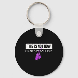 Is Not How My Story Will End Purple Ribbon Boxing  Key Ring