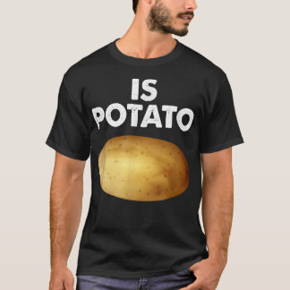 Is Potato As Seen On Late Night Television Funny  T-Shirt