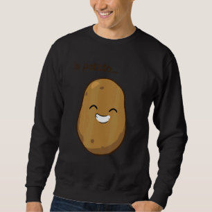 Is Potato As Seen On Late Night Television Joke Sweatshirt