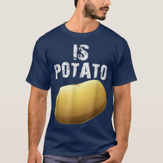 Is Potato As Seen On Late Night Television T-Shirt
