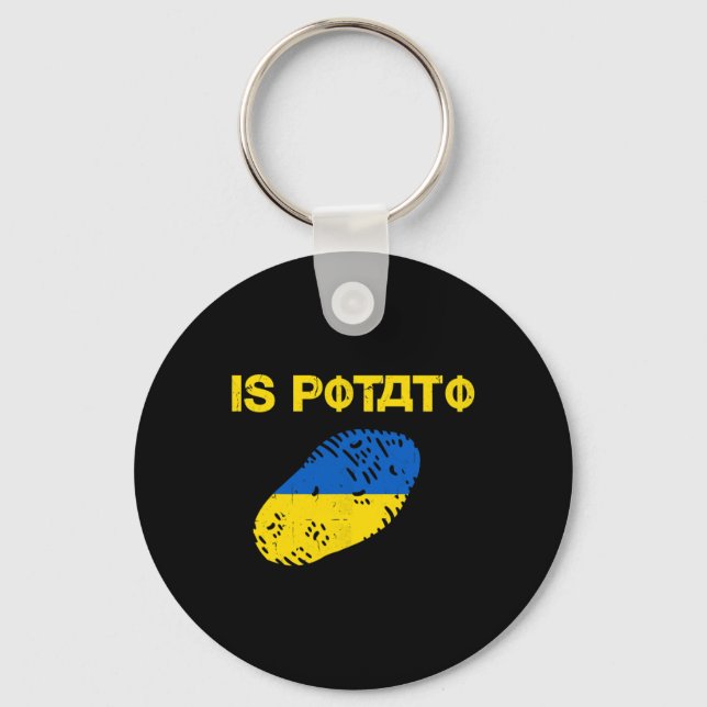 Is Potato Funny Ukraine Joke Support Ukraine Is Po Key Ring (Front)