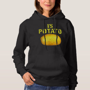Is Potato In Television As Seen On Late Night Is Hoodie