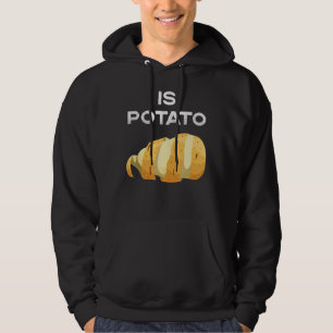 Is Potato In Television As Seen On Late Night Is Hoodie