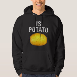 Is Potato In Television As Seen On Late Night Is Hoodie