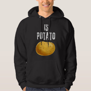 Is Potato In Television As Seen On Late Night Is Hoodie