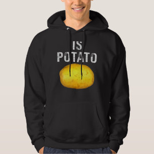 Is Potato In Television As Seen On Late Night Is Hoodie