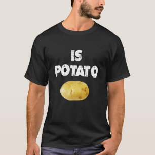 Is Potato Shirt As Seen On Late Night Television